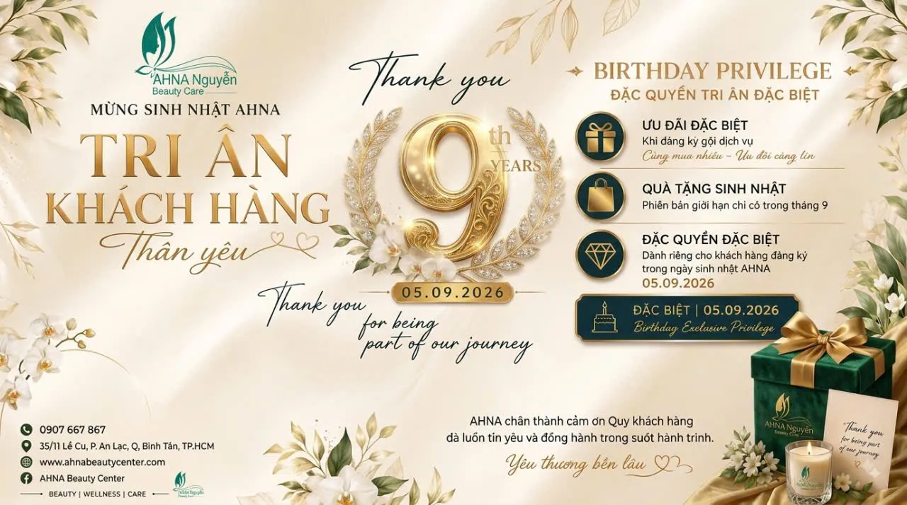 CHƯƠNG TRÌNH MỪNG SINH NHẬT AHNA BEAUTY CENTER