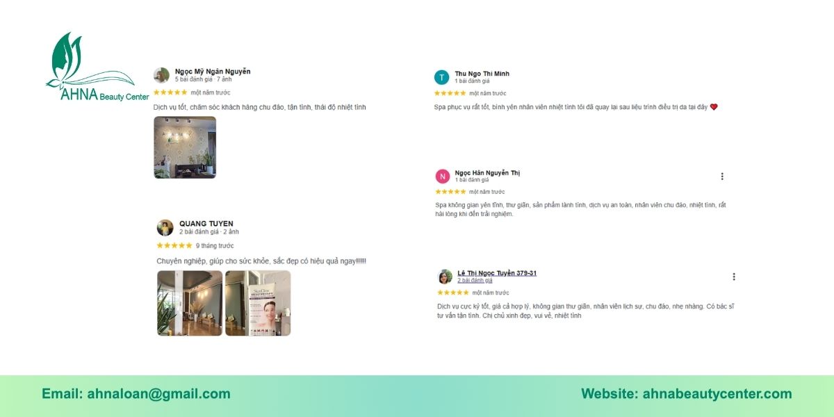 Đánh giá thực tế từ khách hàng đã trải nghiệm dịch vụ tại AHNA Beauty