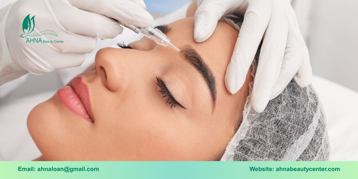Vì sao nên chọn dịch vụ phun xăm thẩm mỹ tại Ahna Beauty?